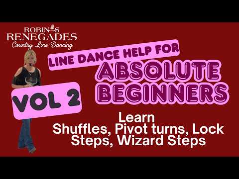 vol 2 - Shuffles, Pivot turns, Lock Steps, Wizard Steps - Line Dance Help for ABSOLUTE Beginners