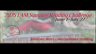 2025 LAM Summer Reading Challenge Kickoff