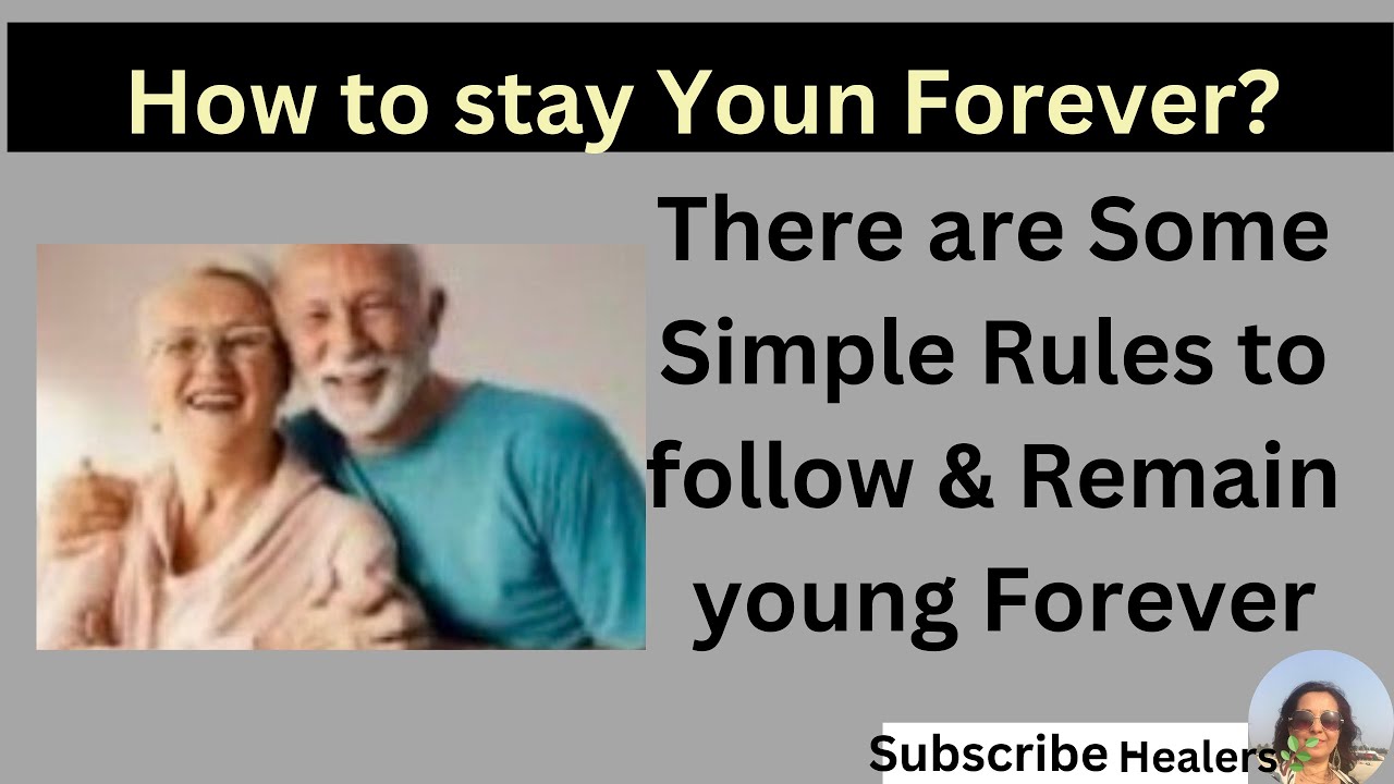 The Secrets to Staying Young & Healthy Forever YouTube