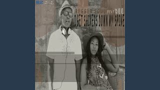 Shivers Down My Spine Feat. Dee Koenane