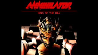 ANNIHILATOR - King Of The Kill/Bonus Tracks 1994 full album