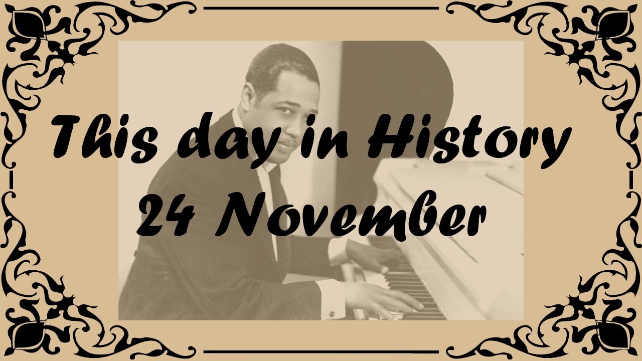 24 November - This day in History