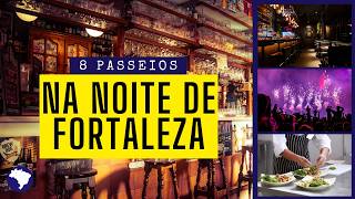 8 Incredible Places to Experience Fortaleza at Night