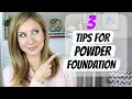 3 Tips for Making Powder Foundation Work on Mature Skin