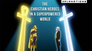 A Look at Christian Superheroes in your Favorite shows & Movies