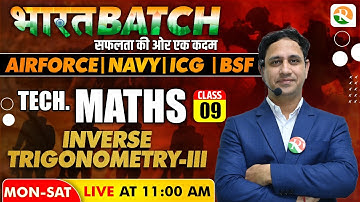 Inverse Trigonometry-3 Airforce, Navy, ICG | Complete Maths for Airforce X Group |Airforce Maths
