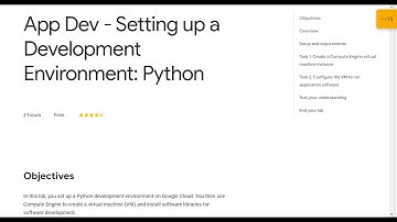 App Dev - Setting up a Development Environment: Python Qwiklab