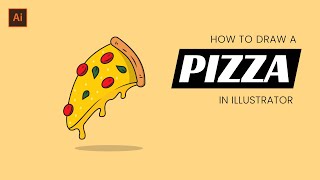 Adobe Illustrator Tutorial - How To Draw A Vector Pizza From Sketch To Finish