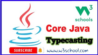 TypeCasting w3school ||java basic in w3school website
