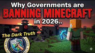 Why Governments are BANNING Minecraft in 2026.. (The Dark Truth)