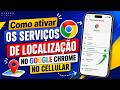 Como ativar os serviços de localização no Google Chrome no Cellular
