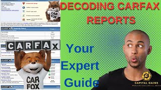"Decoding Carfax Reports: Your Expert Guide to Informed Car Buying!"