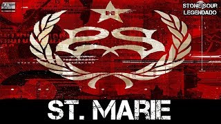 Stone Sour - St. Marie (Tradução)