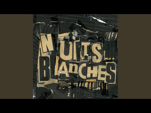 Nuits Blanches artwork
