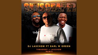 Skyscraper (Timadeep & DJ Laschem Remix)