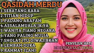 ✨BEST QASIDAH FULL ALBUM MELODIOUS‼️SOOTHES THE SOUL💗GLOBAL BESTSELLER🌍FAVORITE BRINGER OF BLESSI...
