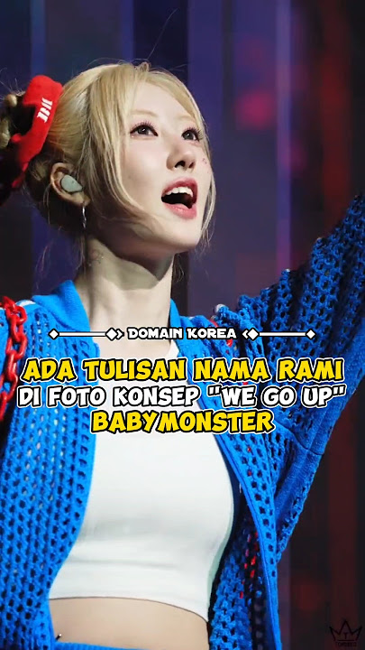 Ada tulisan nama Rami di foto konsep 'We Go Up' BABYMONSTER #kpop #shorts