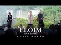 Chris Durán - Eloim (DVD Eloim - Ao Vivo em Foz do Iguaçu)