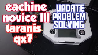 Famous Eachine novice 3 taranis transmitter problem solving. Wealth