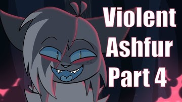 Violent Ashfur M.A.P. || Part 4 (Collab)