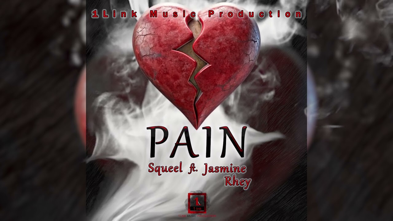 Squeel - Pain (feat.Jasmine Rhey)