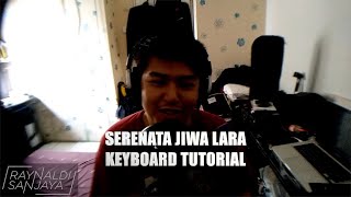 Keyboard Tutorial Serenata Jiwa Lara By Diskoria Ft Dian Sastrowardoyo