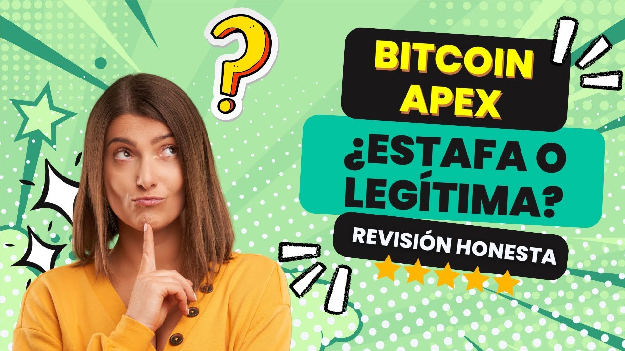 Bitcoin Apex Opiniones - ¿Estafa o Software de Trading Legítimo? ✔️✔️✔️ -  YouTube