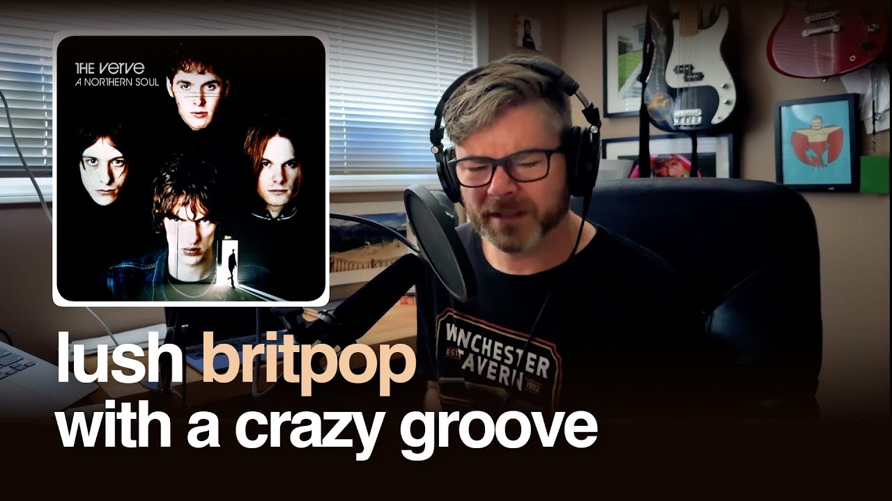 Life's an Ocean - The Verve | Why I Love This Song