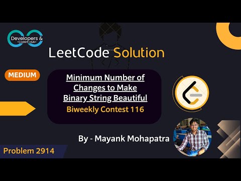 Minimum Number of Changes to Make Binary String Beautiful| Leetcode Biweekly 116 | DCC NIT-A