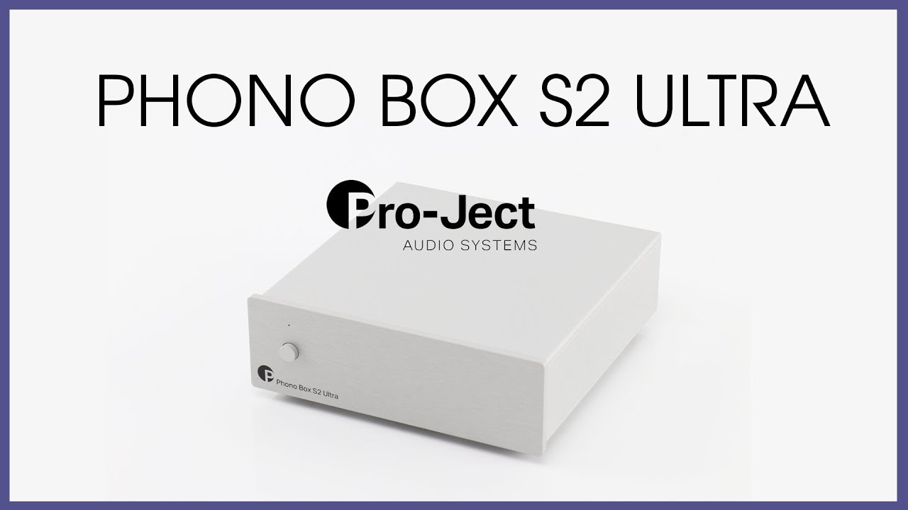 Pro-Ject Audio Systems | Phono Box S2 Ultra - YouTube