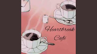 Heartbreak Café