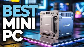 Top 6 Best Mini PC🔥🔥– Find Your Perfect Fit for Productivity and Entertainment!