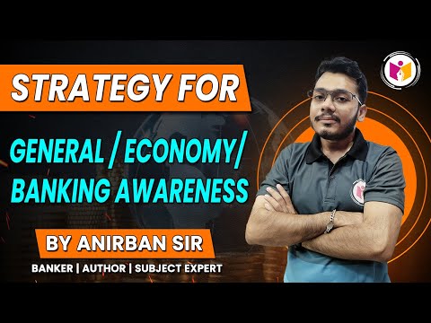 How to Prepare General Awareness for Banking Exams 2023 | SBI IBPS PO/ Clerk Prelims & Mains