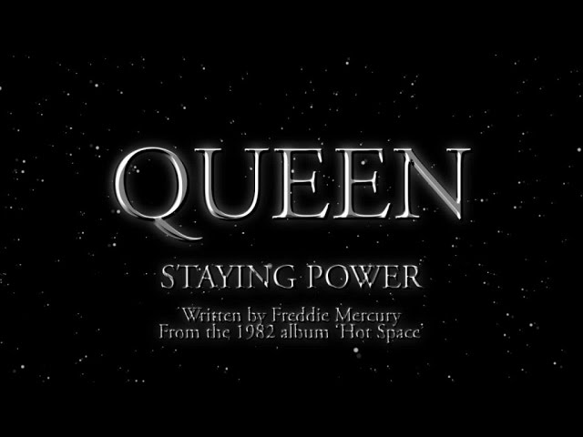 Queen - Staying Power (Official Lyric Video) 