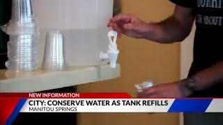Manitou Springs asked to conserve water as tank refills