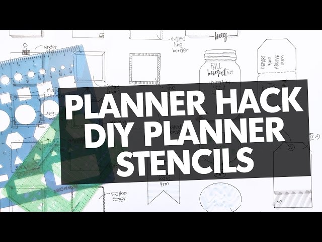 Planner Hack: DIY Planner Stencils 
