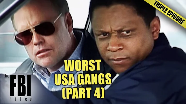 The Most DESPICABLE USA Gang Cases (PART 4) | TRIPLE EPISODE | FBI Files