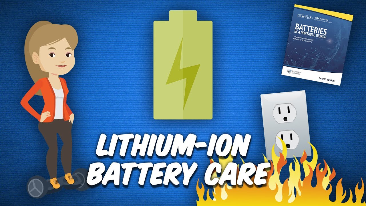 The Definitive Guide To Li-Ion Battery Care