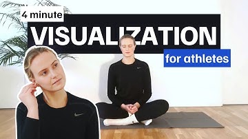 4 Minute Guided Visualization for Athletes | Get Ready for Peak Performance