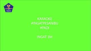 KARAOKE INGATPESANIBU PADI