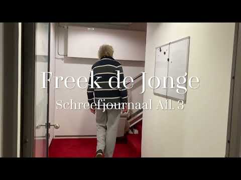2023 - Freek de Jonge - Schreefjournaal Afl. 3