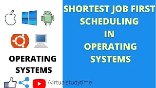Shortest Job First Sjfoperating Systemsvirtual Study Time
