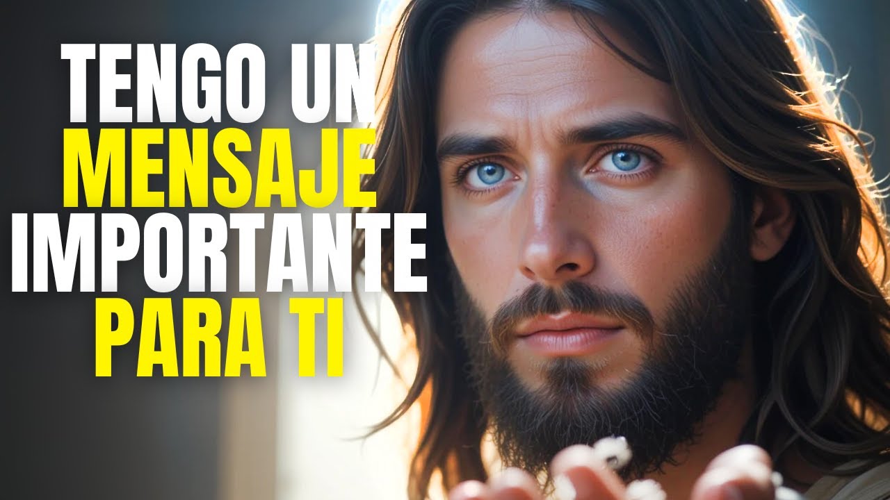 DIOS TIENE UN MENSAJE PARA TI HOY