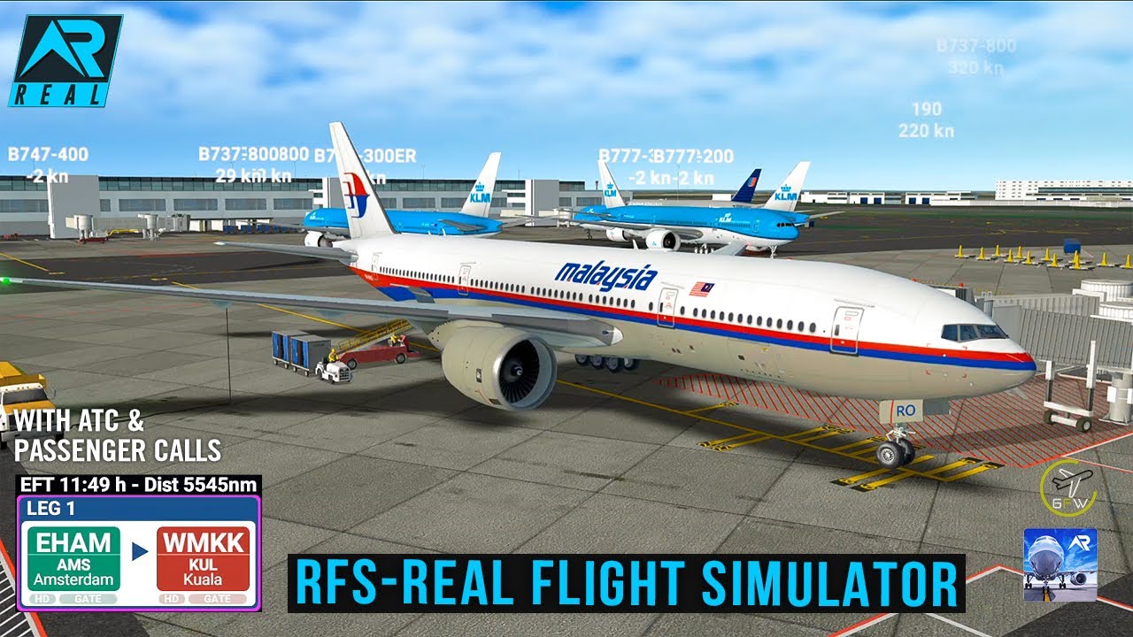 RFS - Real Flight Simulator - Amsterdam to Kuala Lumpur||Full Flight||B777||Malaysia|FHD||RealRoute