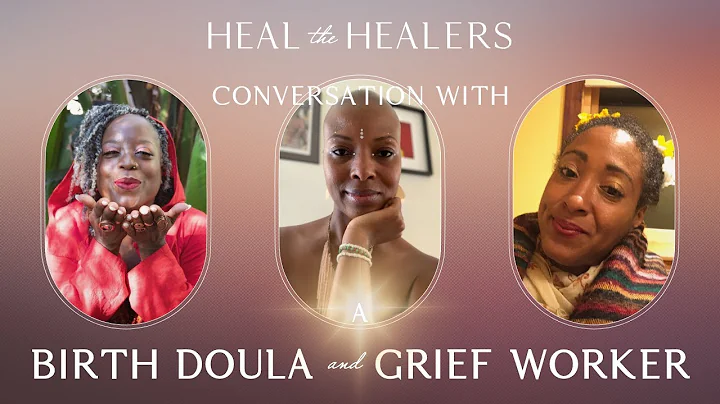 Heal the Healers - Discussion 3 with guests Haize ...