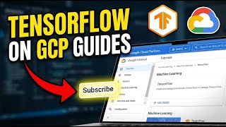 How to subscribe to TensorFlow tutorials on GCP - Complete Guide