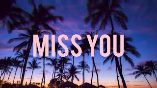GUS- Miss You (Lyric Video)