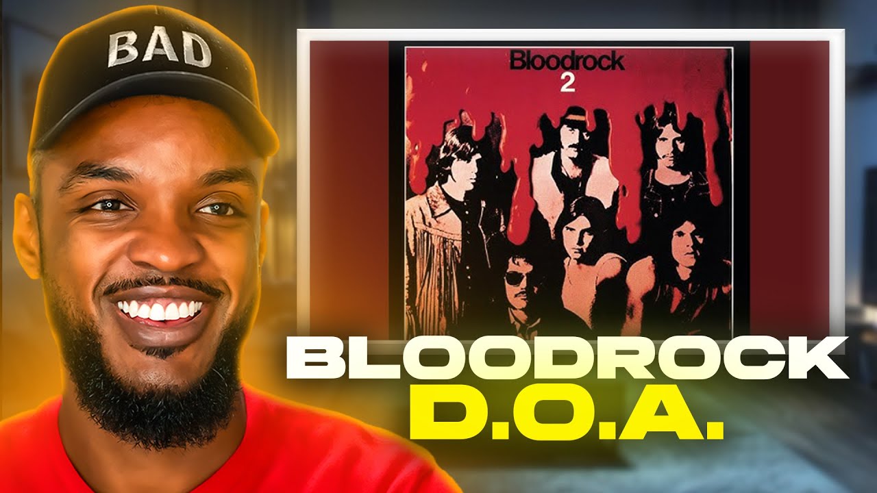 🎵 Bloodrock - D.O.A. REACTION