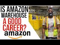 Is Amazon Warehouse A Good Career Choice? | Should I work At Amazon Warehouse?