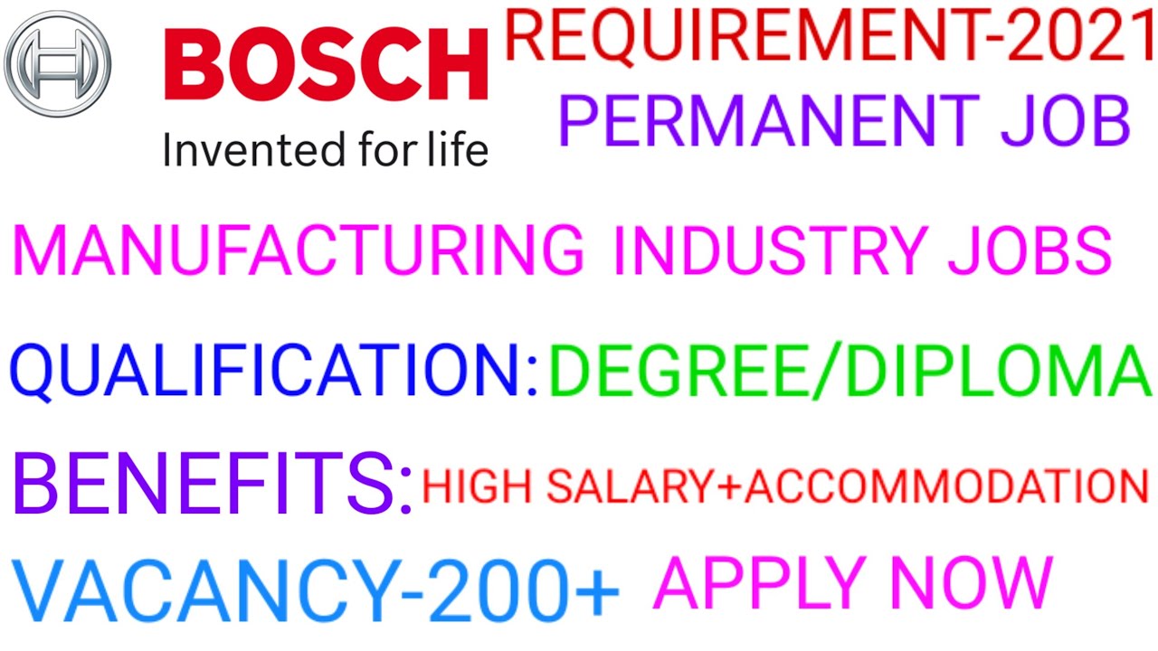 BOSCH REQUIREMENT 2021 MANUFACTURING INDUSTRY JOBS TAMILNADU PRIVATE 